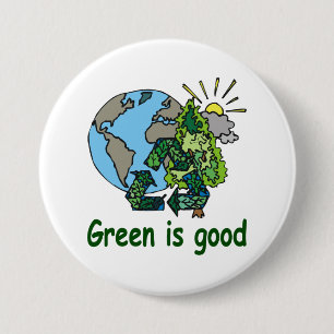 Green is Good Button