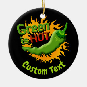 Green is HOT Ceramic Ornament