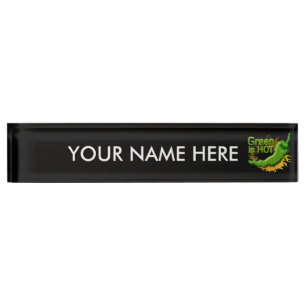 Green is HOT Nameplate