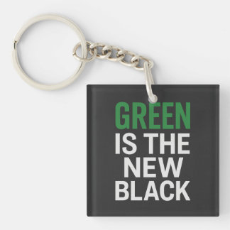 GREEN IS THE NEW BLACK KEY RING