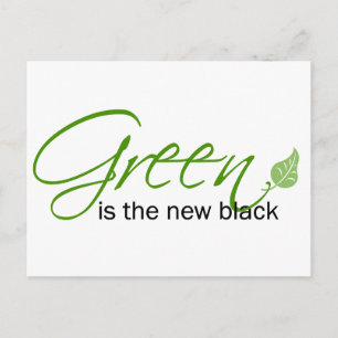 Green is the New Black Postcard