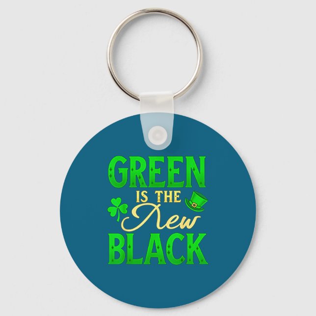 Green Is The New Black - St. Patrick’s Day Shamroc Key Ring (Front)