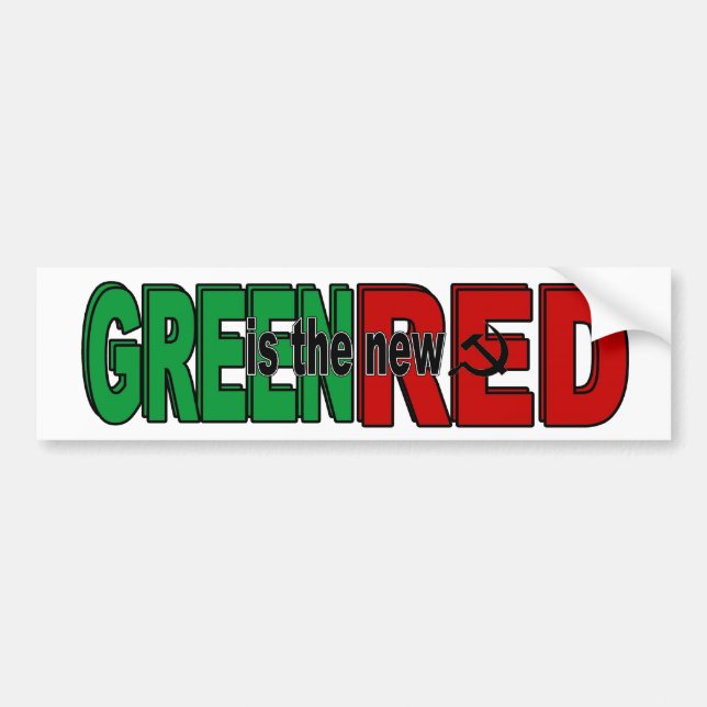 GREEN is the new RED Bumper Sticker (Front)