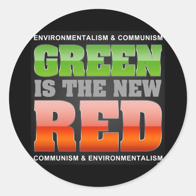 Green Is The New Red Classic Round Sticker (Front)