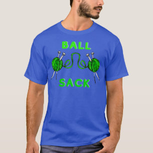 Green Knitting Ball Sack  T-Shirt