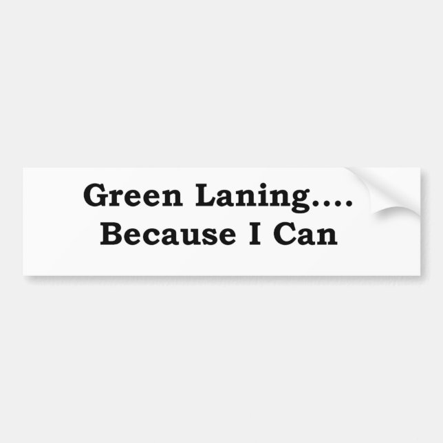 Green laning black bumper sticker (Front)