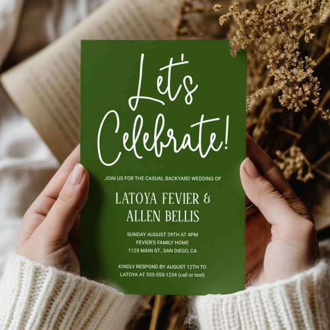 Green Let's Celebrate Casual Backyard Wedding Invitation (Creator Uploaded)
