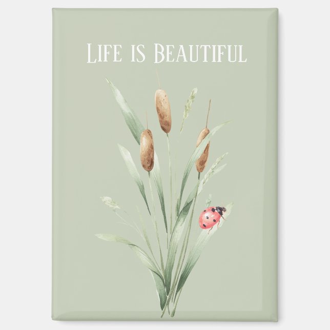 Green Life is Beautiful Cattails Ladybug Magnet (Front)