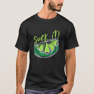 Green Lime Slice Funny Lemon Guacamole Mexico Cinc T-Shirt