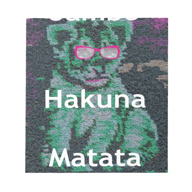 Green Lion with Pink Glasses "Hakuna Matata" Art   Notepad (Front)