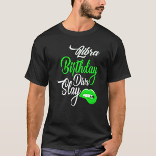Green Lip Print Graphic Libra Girl Birthday Diva S T-Shirt