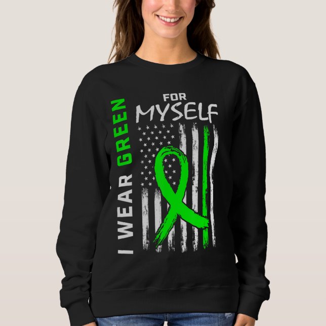 Green Me Myself Kidney Disease Cerebral Palsy Awar Sweatshirt (Front)