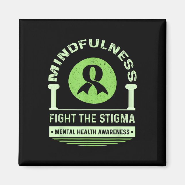 Green Mental Health Awareness Month Fight The Stig Magnet (Front)