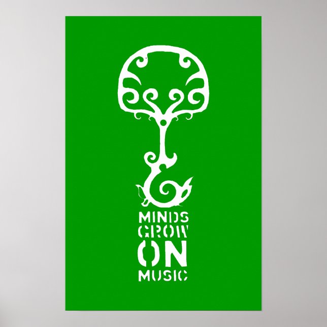 Green Minds Grow on Music Poster (Front)