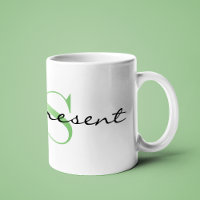 Green Monogram Initial _be present_ Design 11oz