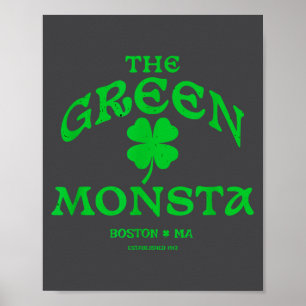 Green Monsta Funny Boston M New England Srts Gift  Poster