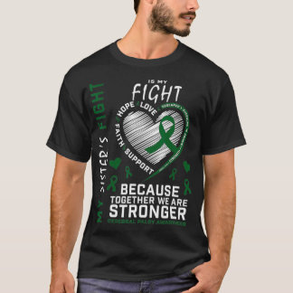 Green My Sisters Fight Is My Fight Cerebral Palsy  T-Shirt