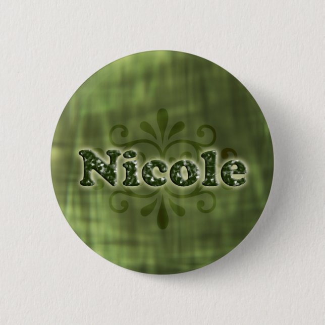 Green Nicole 6 Cm Round Badge (Front)