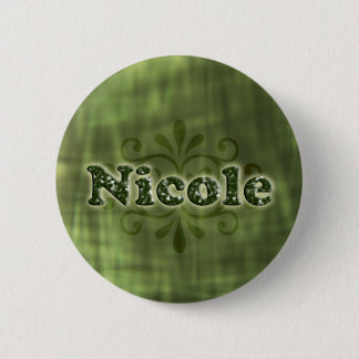 Green Nicole 6 Cm Round Badge