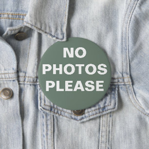 Green "No Photos Please" Pin-On Button