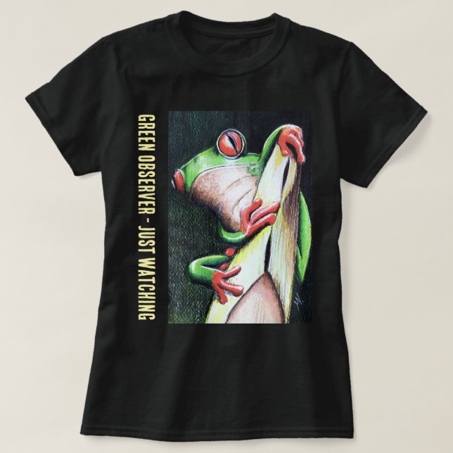 Green Observer - Just Watching T-Shirt (Design Front)