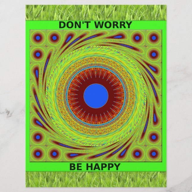 Green Pasture Have a Nice Day Dont Worry Be Happy. (Front)