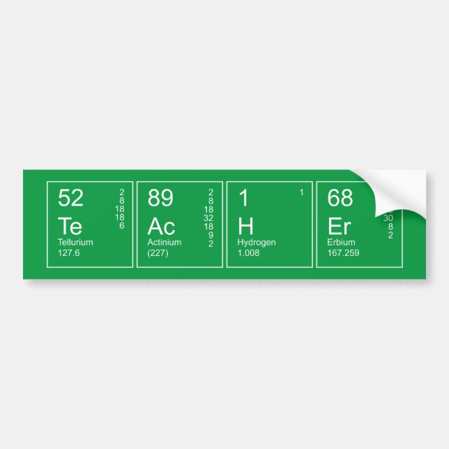 Green Periodic Table Science Teacher Bumper Sticker (Front)