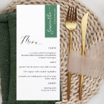 Green Personalized with Guest Name Elegant Menu<br><div class="desc">Why spend in place cards and menu cards when you can have an elegant All-in-one elegant Menu personalized with each guest name! Contemporary, simple and elegant design with beautiful modern hand written calligraphy. Stripe on the top right corner in green with guest name in white. Back in same green as...</div>