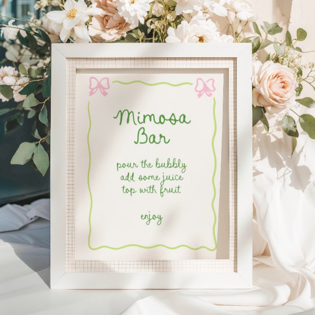 Green Pink Bow Frame Handwritten Mimosa Bar Poster (Creator Uploaded)