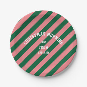 Green Pink Candy Stripe Christmas Morning Crew  Paper Plate