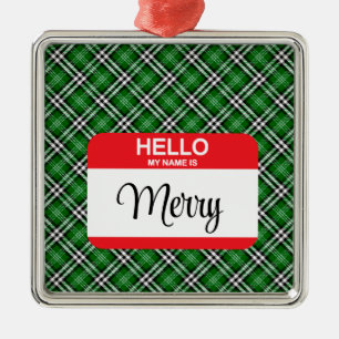 Green Plaid Red Merry Hello My Name Is Tag Holiday Metal Ornament