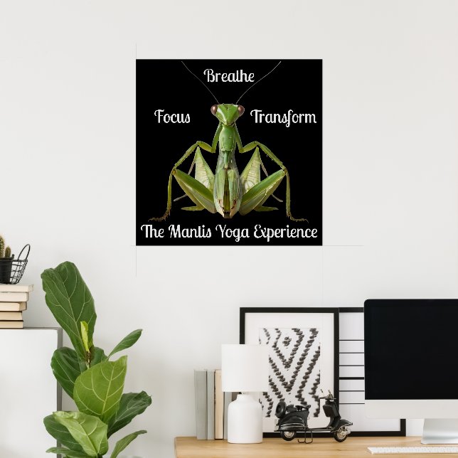 Green Praying Mantis Yoga  Poster (Home Office)