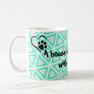 Green & Purple A house becomes a home with a dog  Coffee Mug