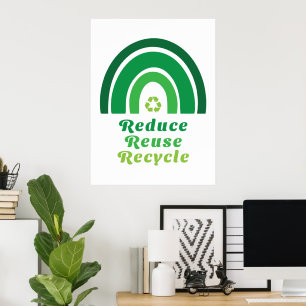 Green Rainbow Environmental Reduce Reuse Recycle Poster