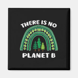 Green Rainbow Trees There Is No Planet B Earth Day Magnet