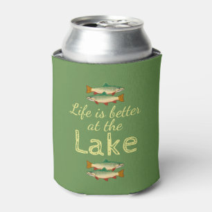 Green Rainbow Trout Life is better at the Lake Can Cooler