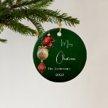 Green red gold baubles Christmas Ceramic Ornament<br><div class="desc">A rustic green uneven coloured gradient background. Decorated with red and gold baubles.  Personalise and add your name,  year.  Text: Merry Christmas</div>