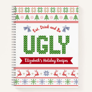 Green Red Ugly Christmas Sweater Recipe Cookbook Notebook