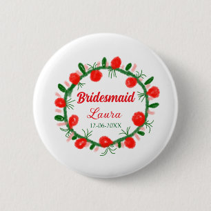 green red wreath cir add name bridesmaid gift year 6 cm round badge
