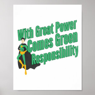 Green Responsibility Poster