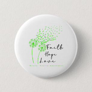 Green Ribbon Dandelion Faith Hope Mental Health Aw 6 Cm Round Badge