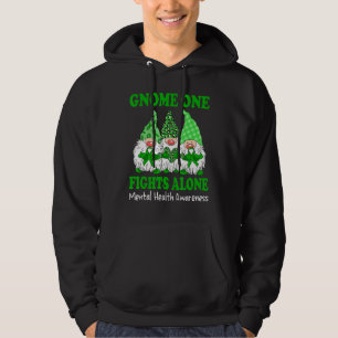 Green Ribbon Gnome One Fights Alone Mental Health Hoodie