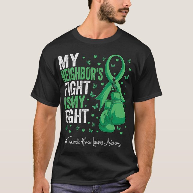 Green Ribbon Neighbour Traumatic Brain Injury Awar T-Shirt (Front)