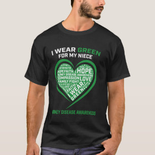 Green Ribbon Niece Kidney Disease Awareness Heart T-Shirt