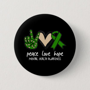 Green Ribbon Peace Love Hope Mental Health Awarene 6 Cm Round Badge