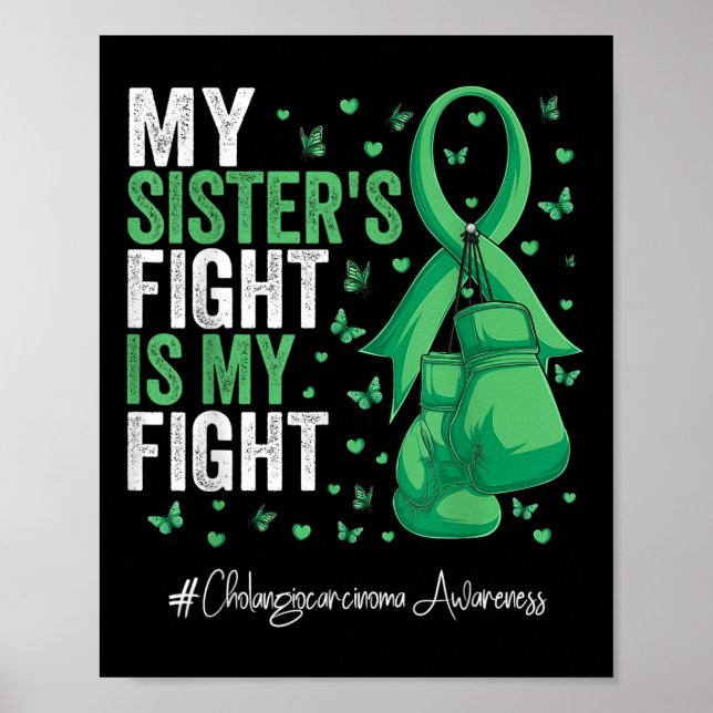 Green Ribbon Sister Cholangiocarcinoma Awareness  Poster (Front)