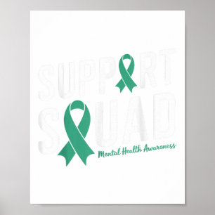 Green Ribbon Support Squad For Mental Health Aware Poster