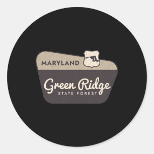 Green Ridge State Forest Maryland Welcome Sign Vac Classic Round Sticker
