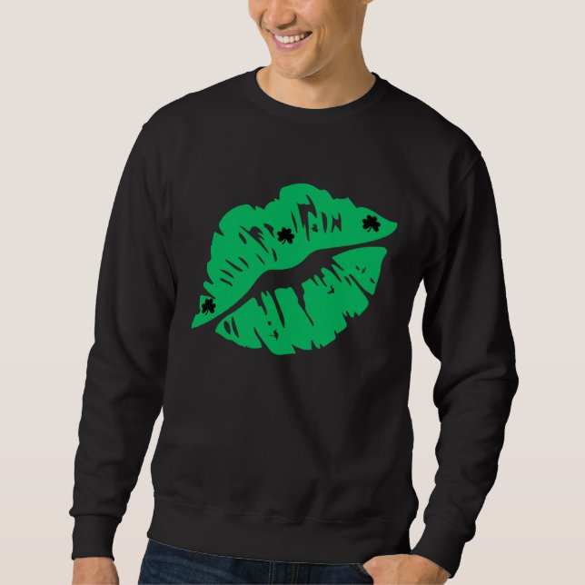 Green Shamrock Lips Kiss St Patricks Day Irish Wom Sweatshirt (Front)
