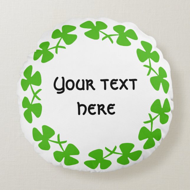 Green Shamrocks Border Add Text Round Cushion (Front)